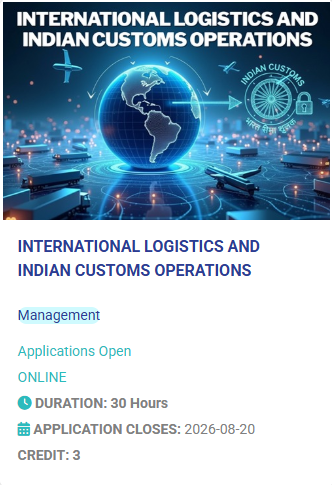INTERNATIONAL LOGISTICS AND INDIAN CUSTOMS OPERATIONS