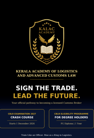 Admissions Open! Registrations are now open for the 1-Year & 3-Month Crash Course for Indian Customs CBLR Exam (2027) Coaching (F-Card) and PG Diploma in Customs Clearance and Freight Forwarding. Enroll now to secure your career in global logistics and customs clearance!